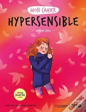 Mon Cahier : Hypersensible