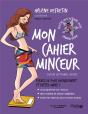 Mon Cahier Minceur - Saison Automne Hiver Nouvelle Edition - Preview