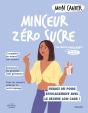 Mon Cahier : Minceur Zéro Sucre : Perdez Du Poids Efficacement Avec Le Régime Low Carb ! - Preview