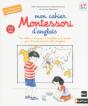 Mon Cahier Montessori D'Anglais ; 6/9 Ans - Preview