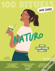 Capa do artigo Mon Cahier : Naturo : Bien Dans Votre Corps !