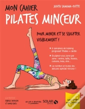 Mon Cahier Pilates Minceur