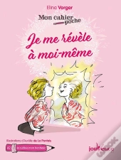 Mon Cahier Poche Tome 42 : Je Me Révèle À Moi-Même
