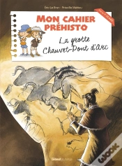 Capa do artigo Mon Cahier Préhisto ; La Grotte Chauvet-Pont D