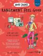 Mon Cahier : Rangement Feel Good - Preview