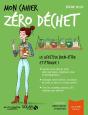 Mon Cahier : Zéro Déchet - Preview