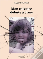 Capa do artigo Mon Calvaire Débute À 3 Ans