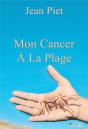 Mon Cancer A La Plage - Preview