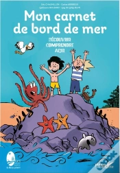 Capa do artigo Mon Carnet De Bord De Mer : Découvrir, Comprendre, Agir