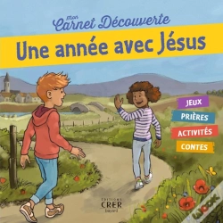 Capa do artigo Mon Carnet De Découverte - Une Année Avec  Jésus