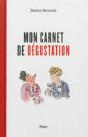 Mon Carnet De Degustation - Preview