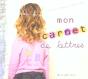 Mon Carnet De Lettres - Preview