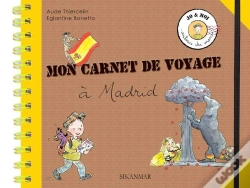 Capa do artigo Mon Carnet De Voyage À Madrid