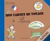 Mon Carnet De Voyage À Paris