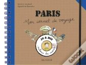 Mon Carnet De Voyage À Paris