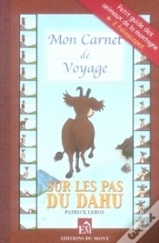 Capa do artigo Mon Carnet De Voyage, Sur Les Pas Du Dahu