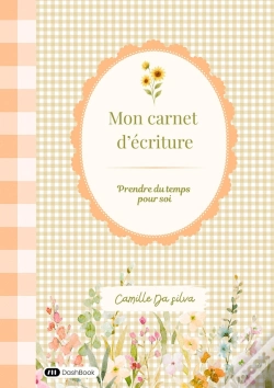 Capa do artigo Mon Carnet D'Écriture : Prendre Du Temps Pour Soi