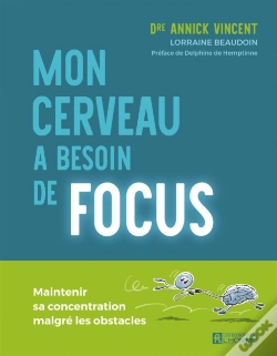 Capa do artigo Mon Cerveau A Besoin De Focus