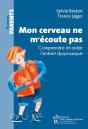Mon Cerveau Ne M'Ecoute Pas - Preview