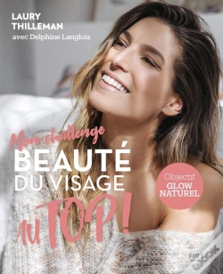 Capa do artigo Mon Challenge Au Top ! Beauté Du Visage