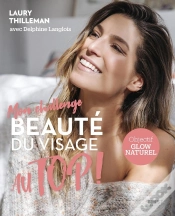 Capa do artigo Mon Challenge Au Top ! Beauté Du Visage