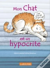 Mon Chat Est Un Hypocrite