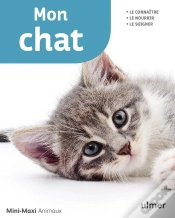 Capa do artigo Mon Chat ; Le Connaître, Le Nourrir, Le Soigner