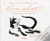 Mon Chat, Une Oeuvre D'Art