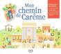 Mon Chemin De Carême - Preview