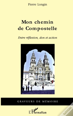 Capa do artigo Mon Chemin De Compostelle ; Entre Réflexion, Don Et Action