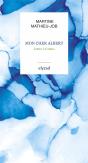 Mon Cher Albert - Lettre A Camus - Preview