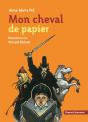 Mon Cheval De Papier - Preview