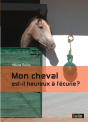 Mon Cheval Est-Il Heureux À L'Écurie ? - Preview