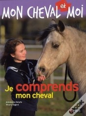 Capa do artigo Mon Cheval Et Moi ; Je Comprends Mon Cheval