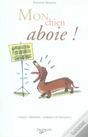 Capa do artigo Mon Chien Aboie ! Causes, Remèdes , Conseils Du Vétérinaire