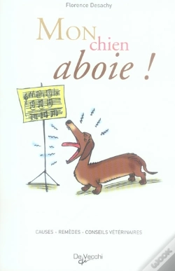 Capa do artigo Mon Chien Aboie ! Causes, Remèdes , Conseils Du Vétérinaire