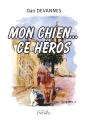 Mon Chien Ce Heros - Preview