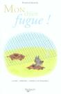 Mon Chien Fugue ! - Preview
