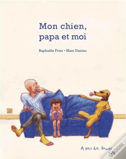 Capa do artigo Mon Chien, Papa Et Moi