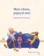 Mon Chien, Papa Et Moi - Preview
