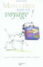 Mon Chien Part En Voyage ! - Preview