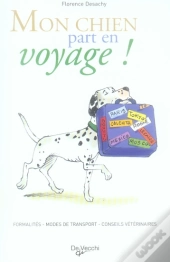 Mon Chien Part En Voyage !