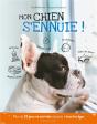 Mon Chien S'Ennuie ! - Preview