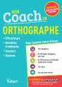 Mon Coach En Orthographe ; Pour Booster Votre Niveau - Preview