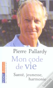 Mon Code De Vie ; Santé, Jeunesse, Harmonie