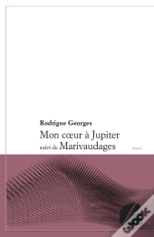 Mon Cœur À Jupiter ; Marivaudages