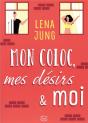 Mon Coloc, Mes Desirs & Moi - Preview