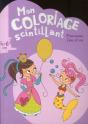 Mon Coloriage Scintillant - Princesses  Fees Et Cie (4-6 Ans) - Preview