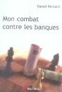 Mon Combat Contre Les Banques - Preview