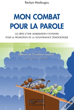 Capa do artigo Mon Combat Pour La Parole ; Les Défis D'Une Mobilisation Citoyenne Pour La Promotion De La Gouvernance